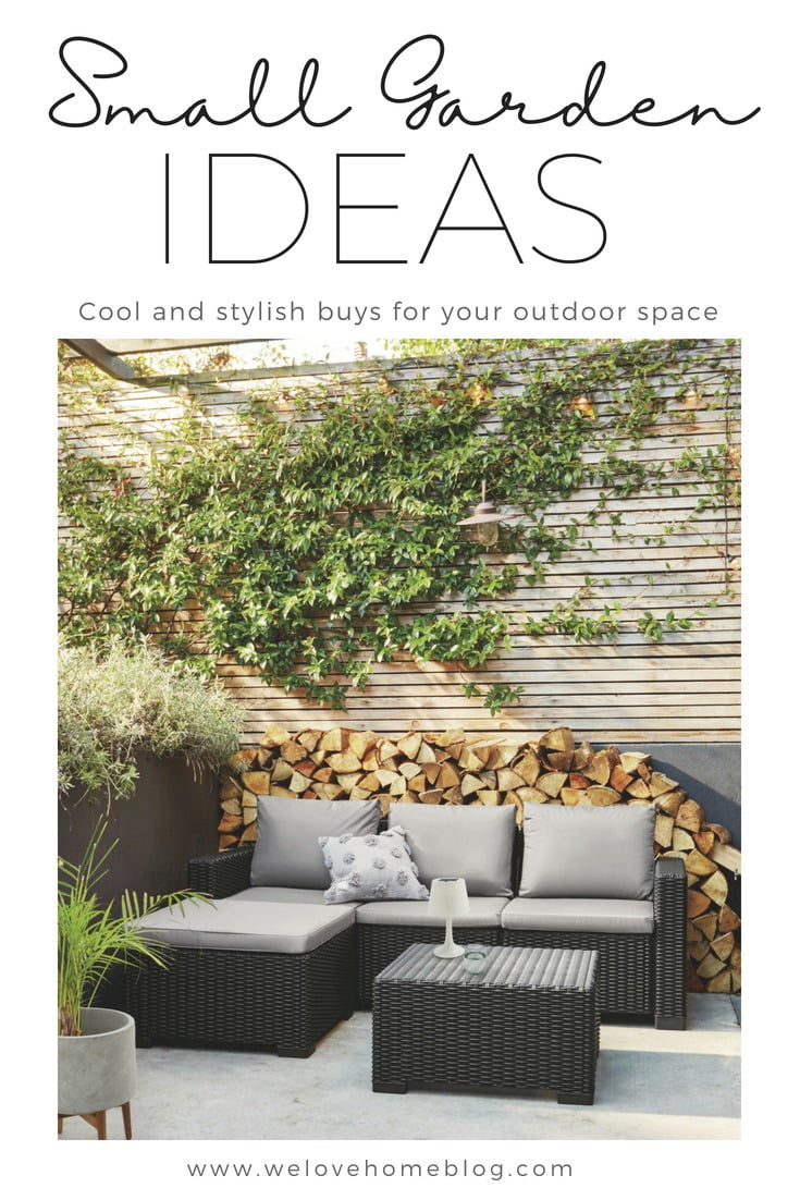 It doesn't matter what the size of your outdoor space is - from a small patio to a window box - there are lots of clever styling tricks to make your small garden feel spacious, so you can make the most of it all year long. By interior stylist and blogger Maxine Brady www.welovehomeblog.com www.maxinebrady.com